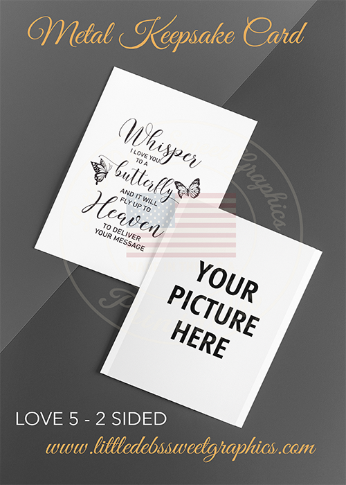 LOVE 5 - Keepsake Cards - Custom - 2 Sided - Your Photo & Quote Shown